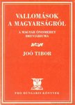 JOÓ TIBOR - Vallomások a magyarságról [antikvár]