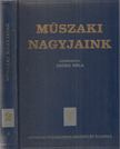 SZŐKE BÉLA - Műszaki nagyjaink II. kötet [antikvár]