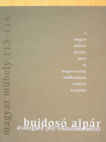 Bujdosó Alpár - Magyar Műhely 2000/2-3. [antikvár]