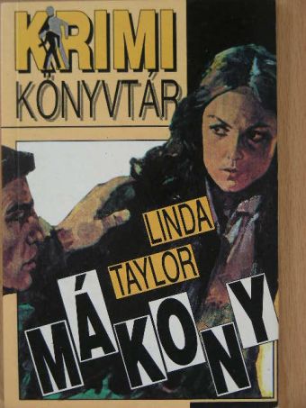 Linda Taylor - Mákony [antikvár]