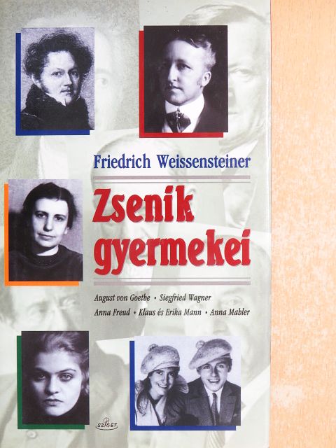 Friedrich Weissensteiner - Zsenik gyermekei [antikvár]