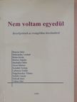 Nem voltam egyedül I. [antikvár]
