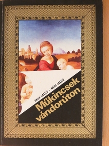Dalia László - Műkincsek vándorúton [antikvár]