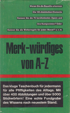 Lenz, Werner - Merk-würdiges von A-Z [antikvár]