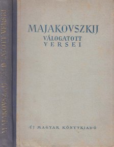 Majakovszkij válogatott versei [antikvár]