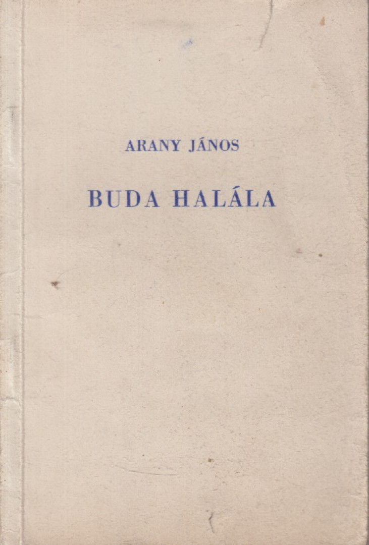 Arany János - Buda halála [antikvár]