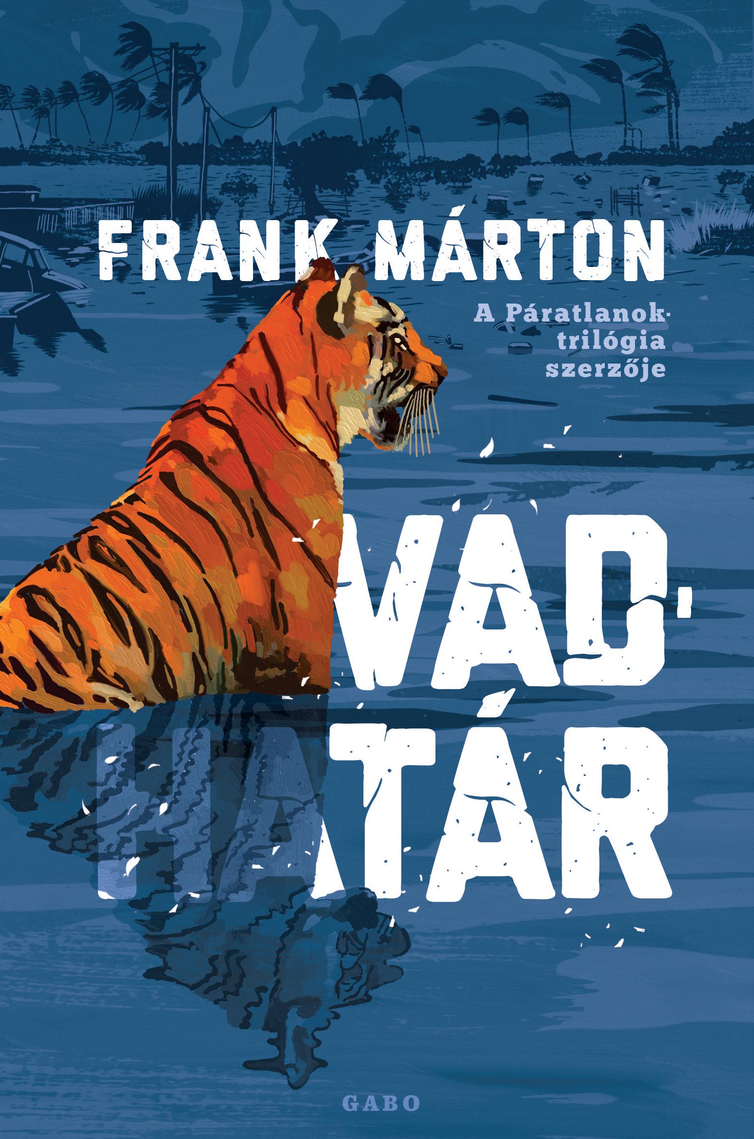 Frank Márton - Vadhatár [eKönyv: epub, mobi]