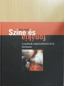 Králl Csaba - Színe és fonákja [antikvár]