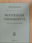 Jan Baetens - Mesterségek verseskönyve [antikvár]