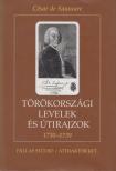 Saussure, César de - Törökországi levelek és útirajzok 1730-1739 [antikvár]