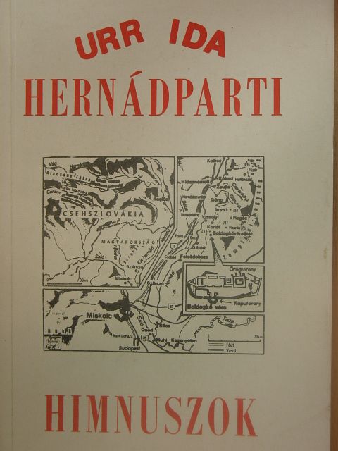 Urr Ida - Hernádparti himnuszok [antikvár]