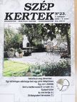 Horányi Ágnes - Szép Kertek 2002/4. [antikvár]