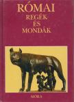 Boronkay Iván - Római regék és mondák [antikvár]
