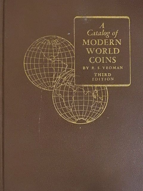 R. S. Yeoman - A Catalog of Modern World Coins [antikvár]