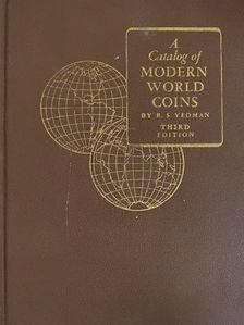 R. S. Yeoman - A Catalog of Modern World Coins [antikvár]