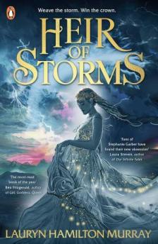 Lauryn Hamilton Murray - Heir of Storms (Storm Weaver Series, Book 1)