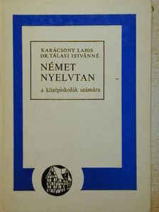 Dr. Tálasi Istvánné - Német nyelvtan [antikvár]
