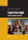 Balássy Ádám Miklós - A jogforrástan alapjai