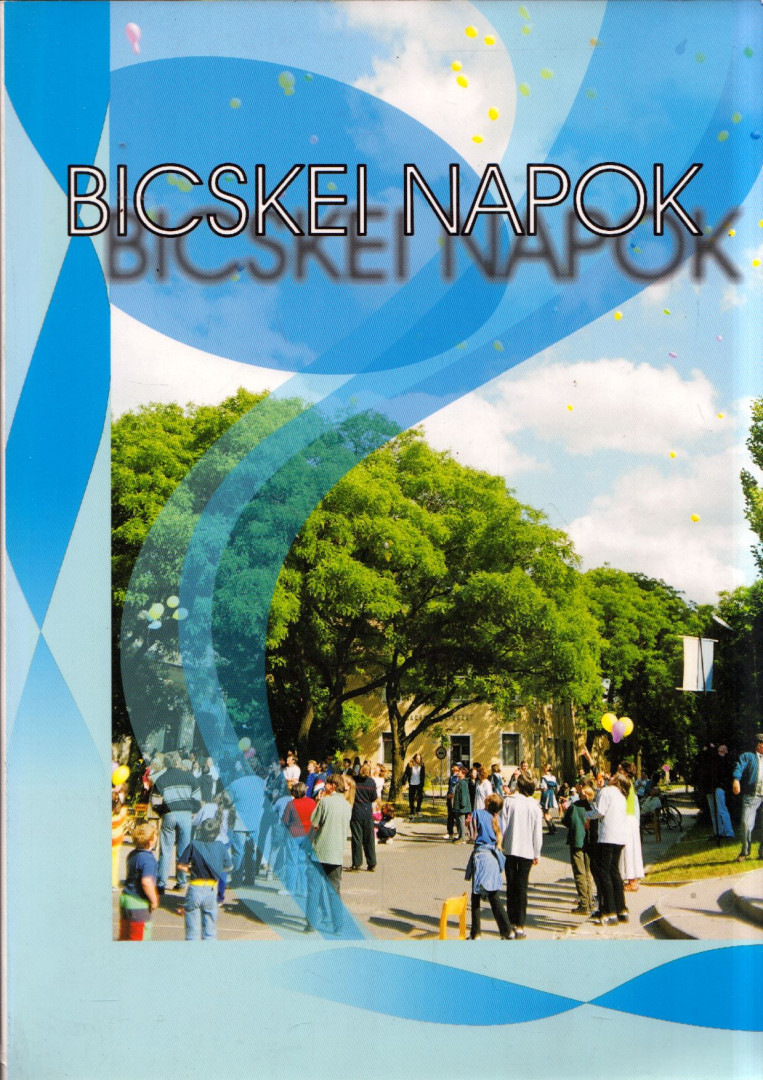 Nagyné Szita Erzsébet, Kun Zoltán, Richter Gábor - Bicskei napok [antikvár]