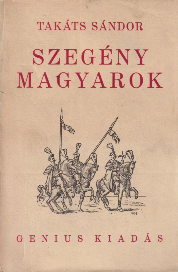 TAKÁTS SÁNDOR - Szegény magyarok [antikvár]