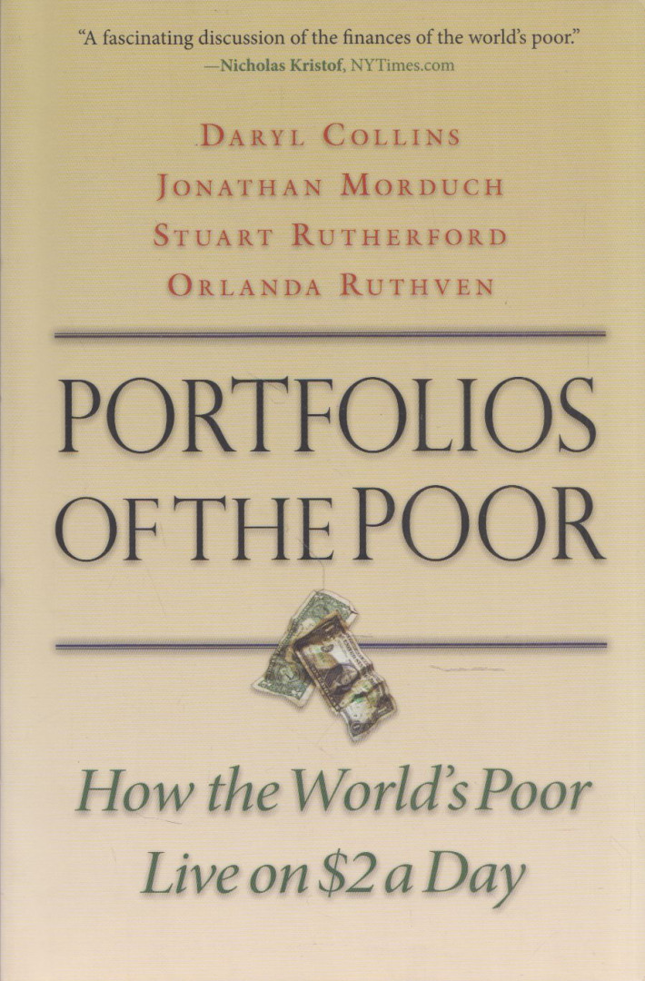 Daryl Collins, Jonathan Morduch, Stuart Rutherford, Orlanda Ruthven - Portfolios of the Poor [antikvár]