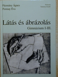 Pázmány Ágnes - Látás és ábrázolás [antikvár]