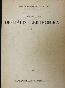 Hainzmann János - Digitális elektronika I. [antikvár]