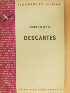 Henri Lefébvre - Descartes [antikvár]