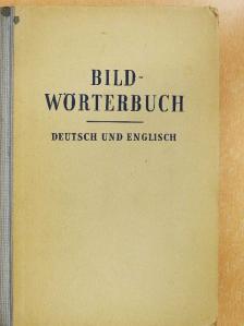 Dr. Erich Gronke - Bildwörterbuch - Deutsch und English [antikvár]