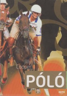 Jilly Cooper - Póló [antikvár]