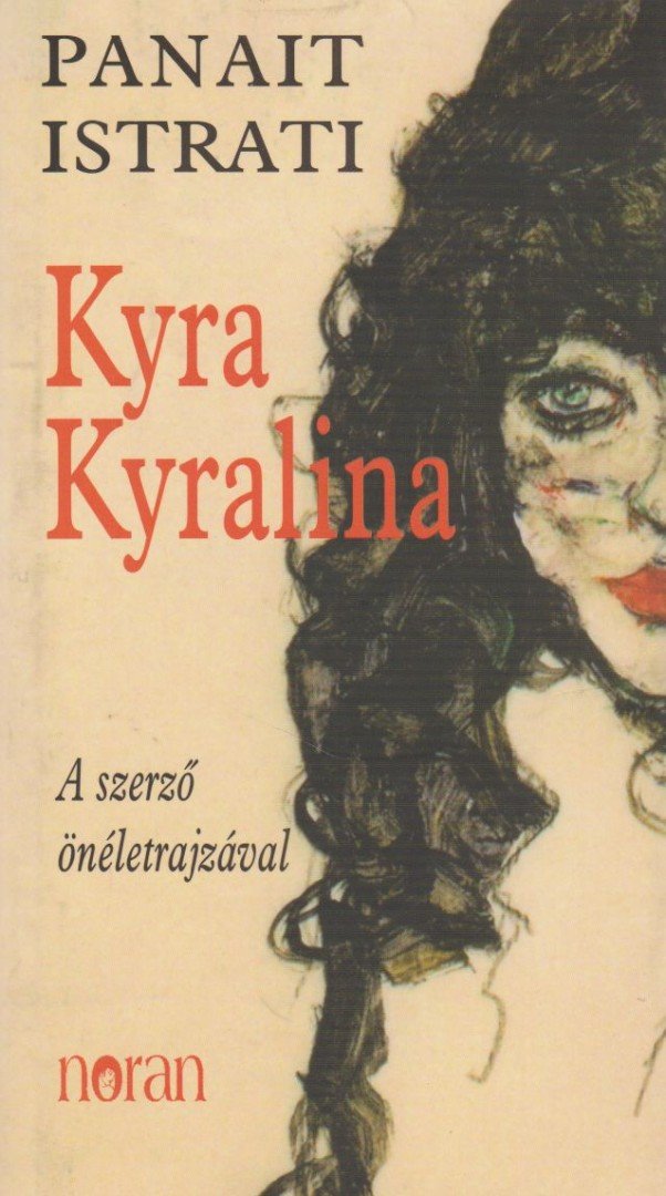 ISTRATI, PANAIT - Kyra Kyralina [antikvár]