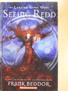 Frank Beddor - Seeing Redd [antikvár]