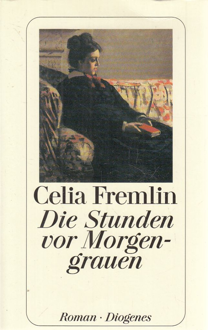 Celia Fremlin - Die Stunden vor Morgengrauen [antikvár]
