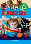 Gáti Éva - Nagy barkácssuli könyv 4. [antikvár]