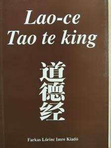Lao-ce - Tao Te King [antikvár]