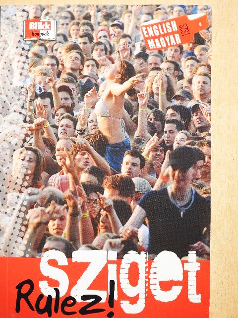 Sziget Rulez! [antikvár]