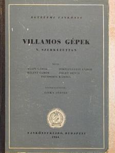 Alapi Gábor - Villamos gépek V. [antikvár]