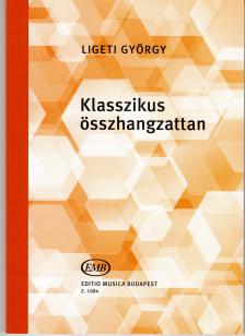 Ligeti György - KLASSZIKUS ÖSSZHANGZATTAN