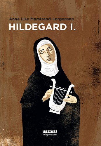 Anne Lise Marstrand, Jorgensen - Hildegard I. [eKönyv: epub, mobi]