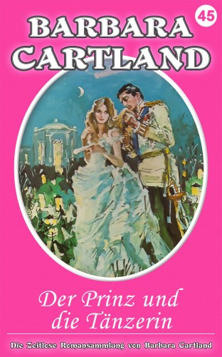 Barbara Cartland - Der Prinz und die Tänzerin [eKönyv: epub, mobi]