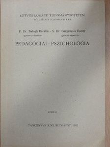 P. Dr. Balogh Katalin - Pedagógiai-pszichológia  [antikvár]