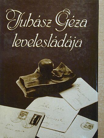 Juhász Géza - Juhász Géza levelesládája [antikvár]