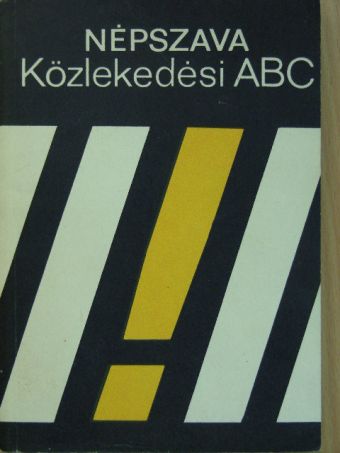Dr. Demeter András - Népszava Közlekedési ABC [antikvár]