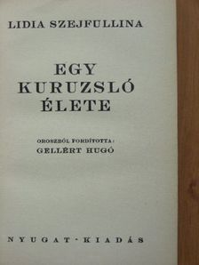 Lidia Szejfullina - Egy kuruzsló élete [antikvár]