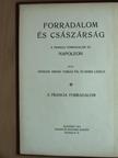 Adorján Andor - Forradalom és császárság - A Francia Forradalom és Napoleon 2. [antikvár]