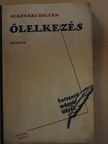 Szádvári Zoltán - Ölelkezés [antikvár]