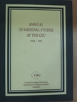 Annual of Medieval Studies at the CEU 1994-1995 [antikvár]