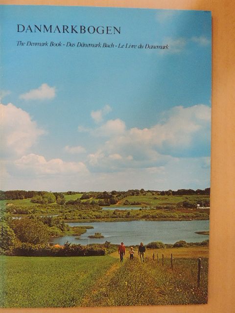 Per Eilstrup - Danmarkbogen/The Denmark Book/Das Dänemark Buch/Le Livre du Danemark [antikvár]