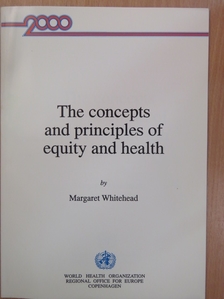 Margaret Whitehead - The concepts and principles of equity and health [antikvár]