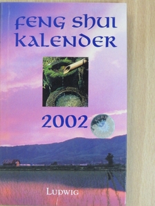 Christopher A. Weidner - Feng Shui Kalender 2002 [antikvár]